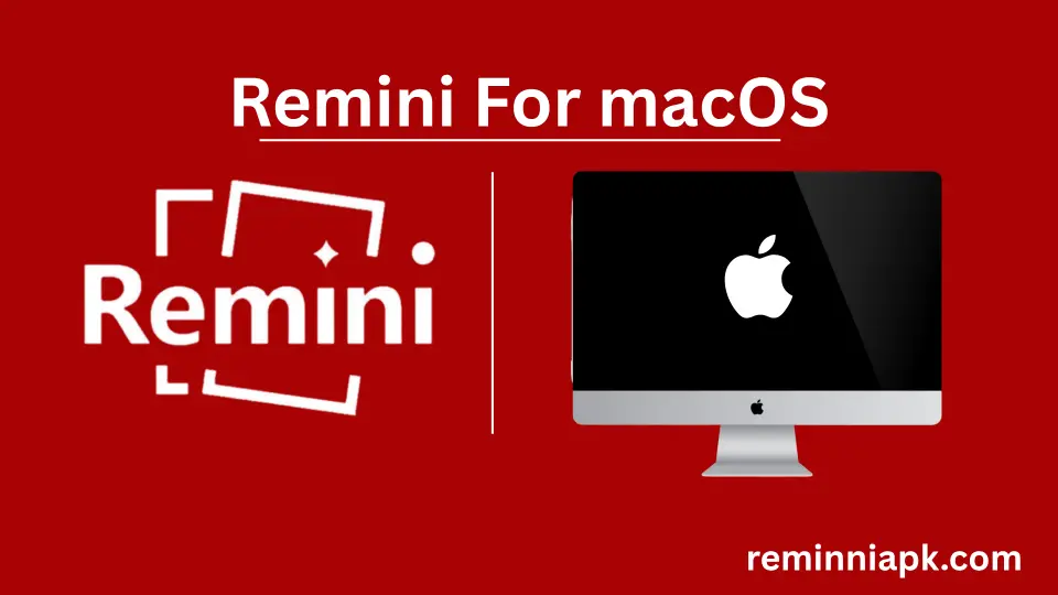 featured image of remini for mac